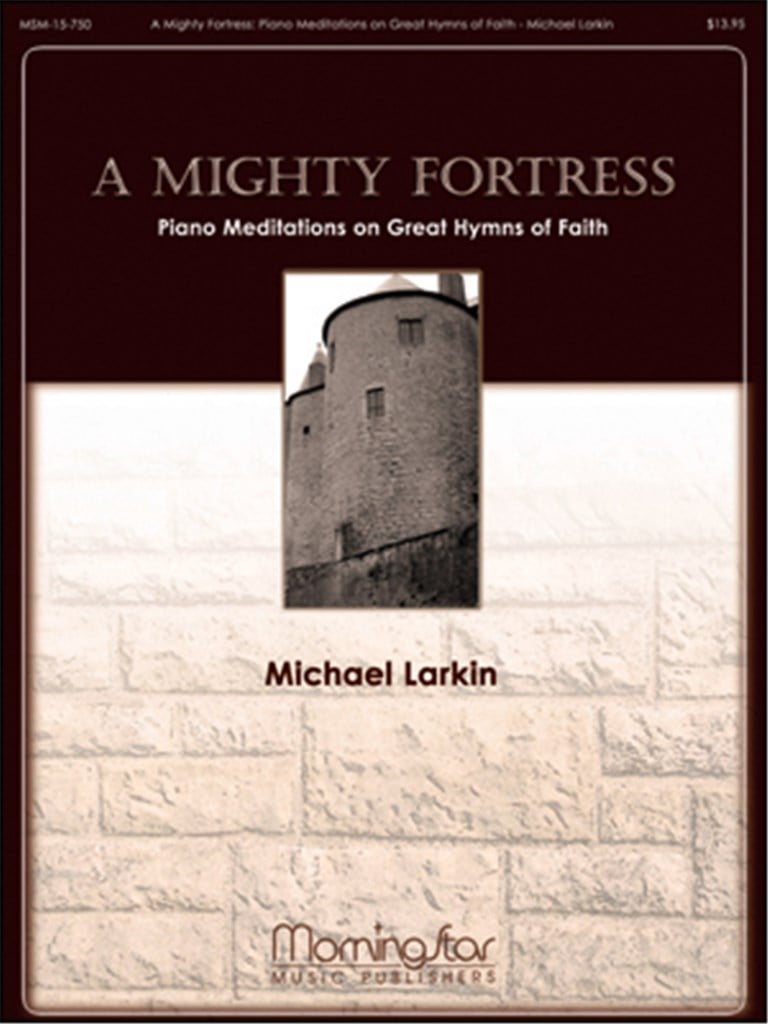 A Mighty Fortress